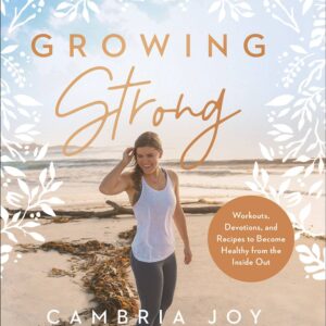 Growing Strong